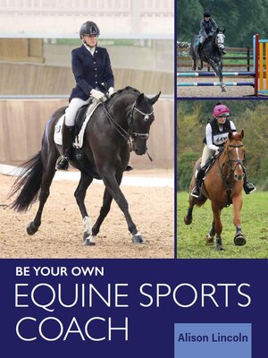cover image of Be Your Own Equine Sports Coach